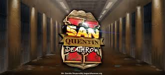 San Quentin 2 Death Row Slot