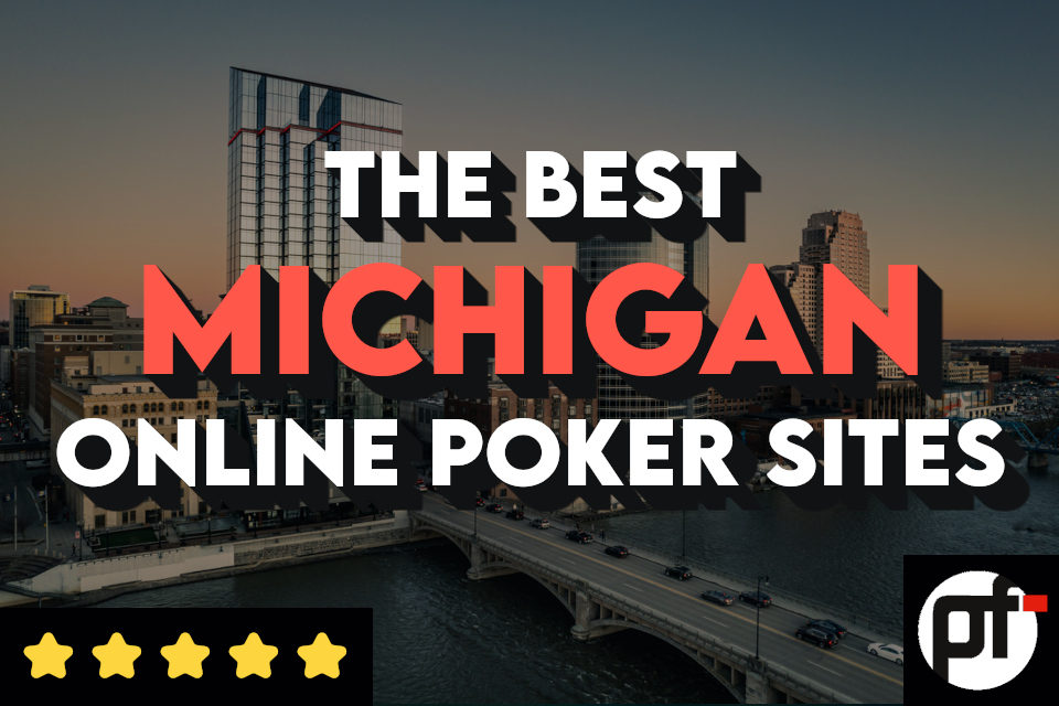Michigan Poker Sites
